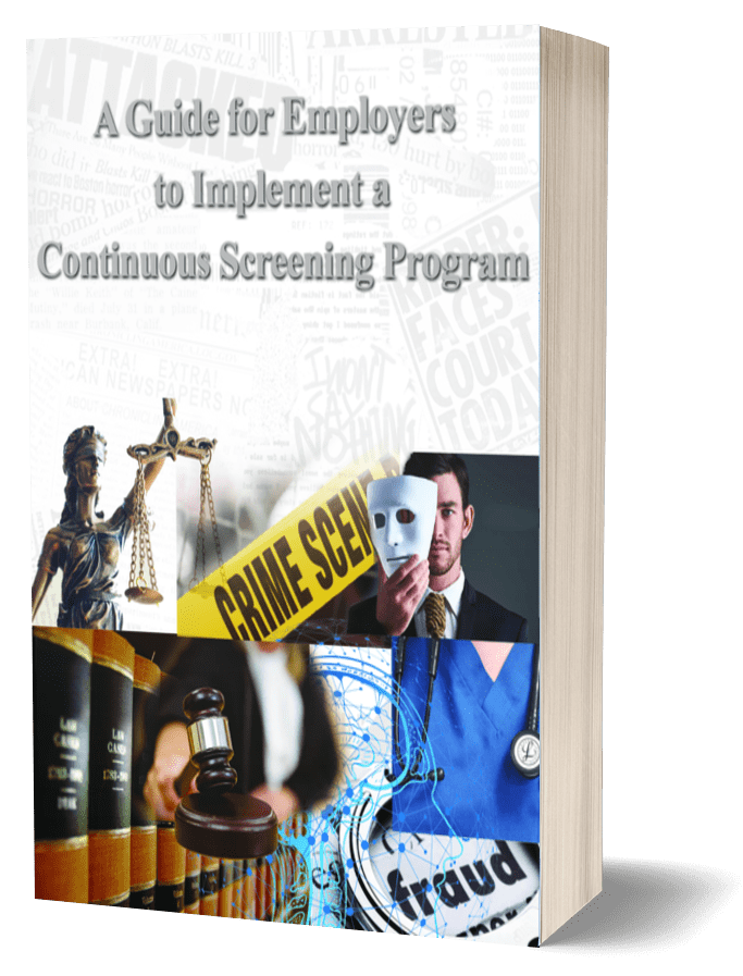 A Guide for Employers to Implement Continuous Screening