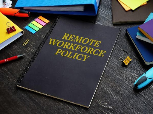 Remote workforce policy