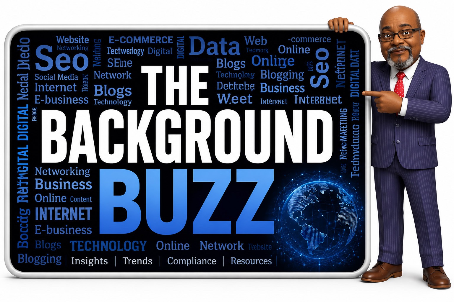 The Background Buzz &mdash; Insights, Trends, Compliance, Resources